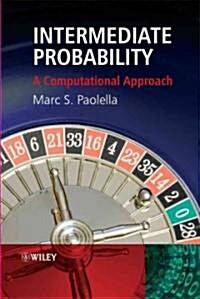 Intermediate Probability: A Computational Approach (Hardcover)