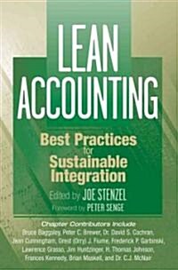 Lean Accounting: Best Practices for Sustainable Integration (Hardcover)