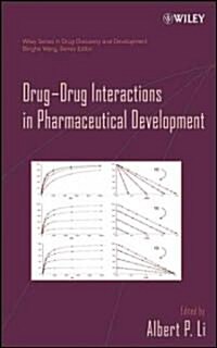 Drug-Drug Interactions in Pharmaceutical Development (Hardcover)