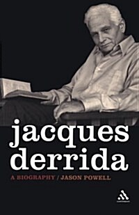 Jacques Derrida : A Biography (Paperback, New ed)