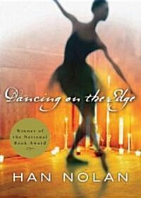 Dancing on the Edge (Paperback, Reissue)