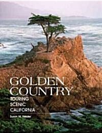 Golden Country: Touring Scenic California (Paperback)
