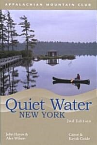 Quiet Water New York: Canoe and Kayak Guide (Paperback, 2)