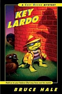 Key Lardo: A Chet Gecko Mystery (Paperback)