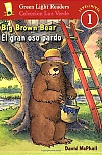 Big Brown Bear/El Gran Oso Pardo: Bilingual English-Spanish (Paperback)