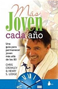 Mas Joven Cada Ano (Paperback)