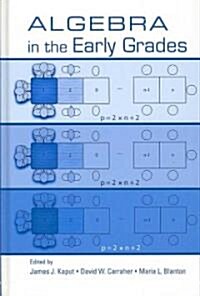 Algebra in the Early Grades (Hardcover)