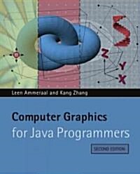 [중고] Computer Graphics for Java Programmer 2e (Paperback, 2)