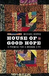 House of Good Hope (Paperback)