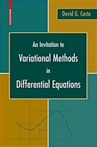 An Invitation to Variational Methods in Differential Equations (Paperback)