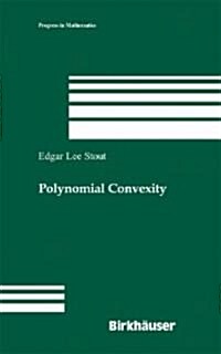 Polynomial Convexity (Hardcover)