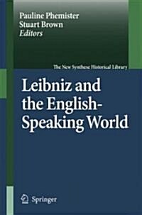 Leibniz and the English-Speaking World (Hardcover, 2007)