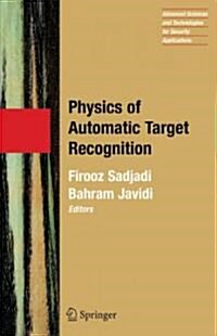 Physics of Automatic Target Recognition (Hardcover)