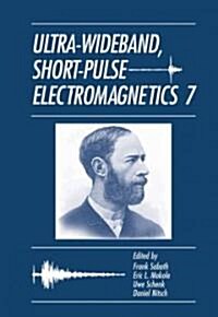 Ultra-Wideband, Short-Pulse Electromagnetics 7 (Hardcover)
