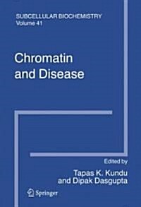 Chromatin and Disease (Hardcover, 2007)