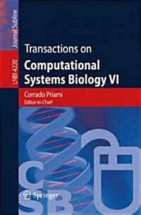 Transactions on Computational Systems Biology VI (Paperback)