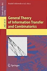 General Theory of Information Transfer and Combinatorics (Paperback)