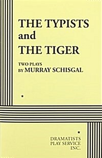 The Typists and the Tiger (Paperback)