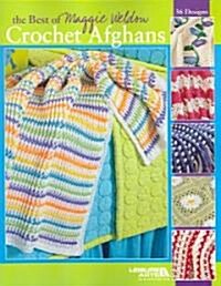 The Best of Maggie Weldon Crochet Afghans (Paperback)