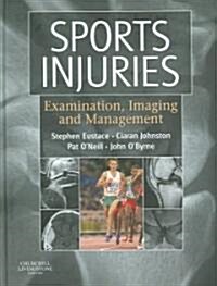 Sports Injuries : Examination, Imaging and Management (Hardcover)