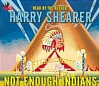 Not Enough Indians (Audio CD)