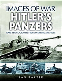 Hitlers Panzers (Paperback)