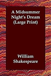 A Midsummer Nights Dream (Paperback)