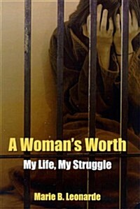 A Womans Worth (Paperback)