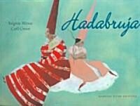 Hadabruja / Fairy Witch (Paperback, Translation)