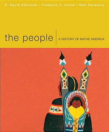 The People: A History of Native America (Paperback)