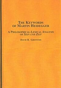 The Keywords of Martin Heidegger (Hardcover)