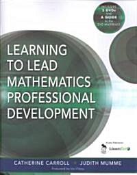 Learning to Lead Mathematics Professional Development [With DVD] (Paperback)