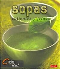 Sopas / Soups (Paperback)