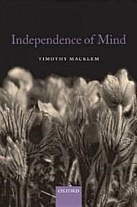 Independence of Mind (Hardcover)