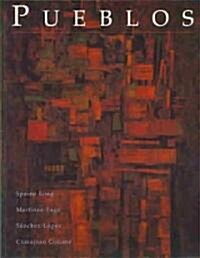 Pueblos: Intermediate Spanish in Cultural Contexts (Paperback)