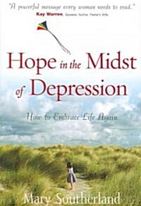 Hope in the Midst of Depression (Paperback)