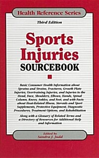 Sports Injuries Sourcebook (Hardcover, 3rd, Revised)