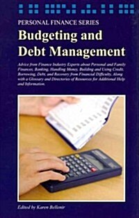 Budgeting and Debt Management (Hardcover, 1st)