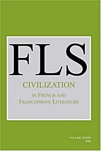 Civilization in French and Francophone Literature (Paperback)