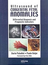 Ultrasound of Congenital Fetal Anomalies (Hardcover, 1st)