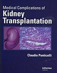 Medical Complications of Kidney Transplantation (Hardcover)