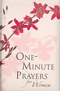 One-Minute Prayers for Women Gift Edition (Hardcover)