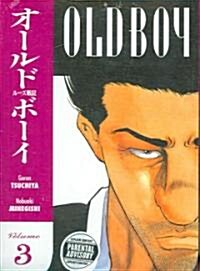 Old Boy: Volume 3 (Paperback)