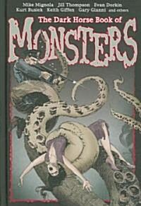 The Dark Horse Book of Monsters (Hardcover)