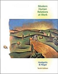 Modern Human Relations at Work (Hardcover, Pass Code, 10th)