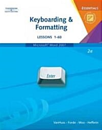 Keyboarding & Formatting Essentials (Paperback, 2nd, Spiral)