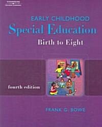 Early Childhood Special Education: Birth to Eight (Paperback, 4, Revised)