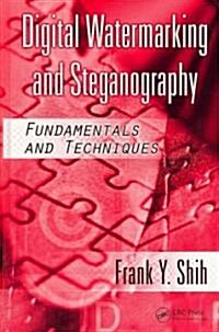 Digital Watermarking and Steganography: Fundamentals and Techniques (Hardcover)
