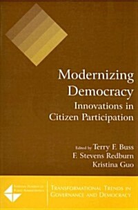 Modernizing Democracy: Innovations in Citizen Participation : Innovations in Citizen Participation (Paperback)