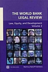 The World Bank Legal Review: Law, Equity, and Development (Paperback)